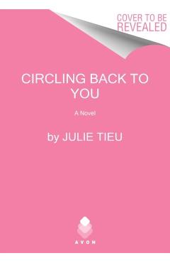 Circling Back to You - Julie Tieu