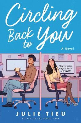 Circling Back to You - Julie Tieu