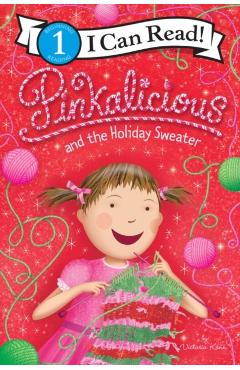Pinkalicious and the Holiday Sweater - Victoria Kann