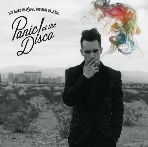 VINIL Panic! At The Disco - Too Weird To Live, Too Rare To Die!