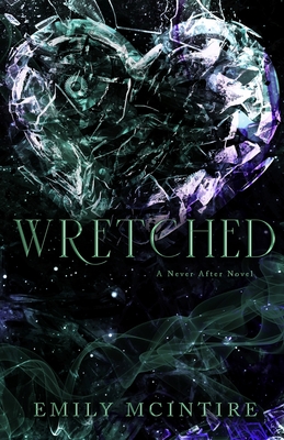 Wretched - Emily Mcintire