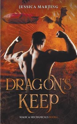 Dragon's Keep - Jessica Marting
