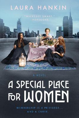 A Special Place for Women - Laura Hankin