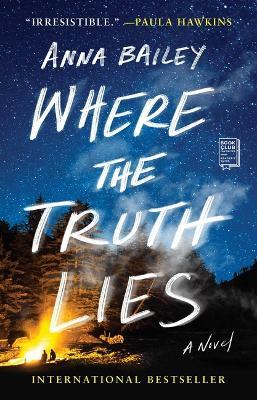 Where the Truth Lies - Anna Bailey