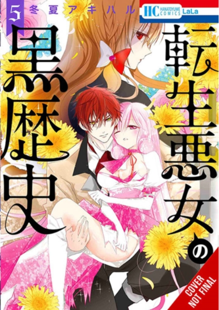 The Dark History of the Reincarnated Villainess, Vol. 5 - Akiharu Touka