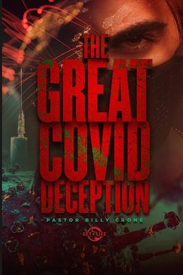 The Great Covid Deception - Billy Crone
