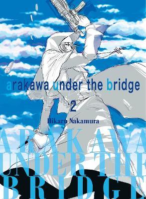 Arakawa Under the Bridge, 2 - Hikaru Nakamura