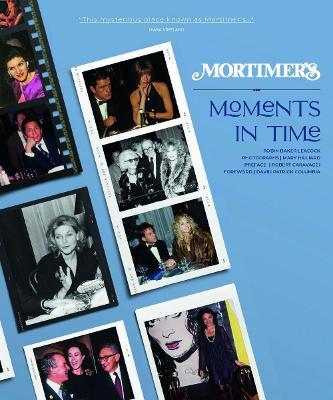 Mortimer's: Moments in Time - Robin Baker Leacock