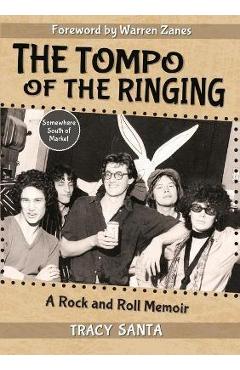 Coperta cărții 'The Tompo of the Ringing - Tracy Santa'