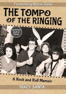 The Tompo of the Ringing - Tracy Santa