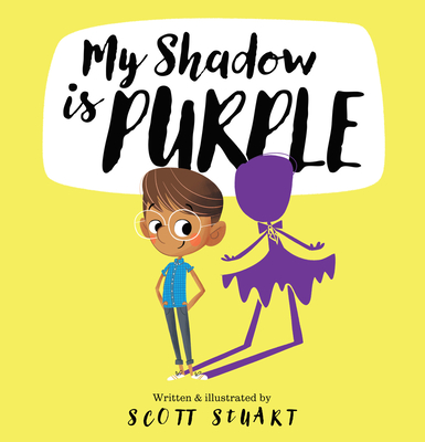 My Shadow Is Purple - Scott Stuart