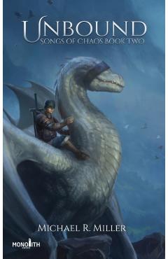 Unbound: A Dragon Rider Fantasy - Michael R. Miller