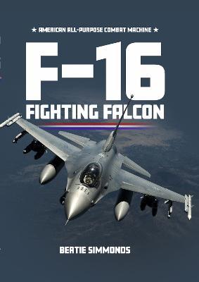 F-16 Fighting Falcon - Bertie Simonds