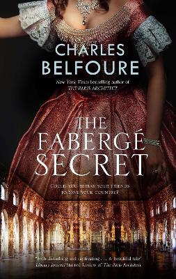 The Faberge Secret - Charles Belfoure