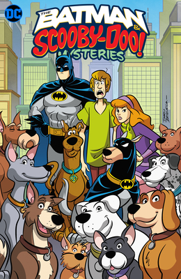 The Batman & Scooby-Doo Mystery Vol. 2 - Sholly Fisch