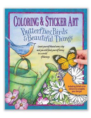 Coloring & Sticker Art Butterflies, Birds & Beautiful Things - Product Concept Editors