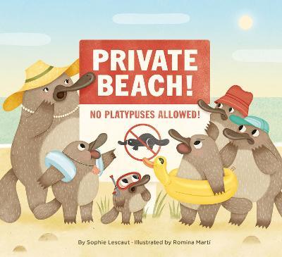 Private Beach: No Platypuses Allowed - Sophie Lescaut