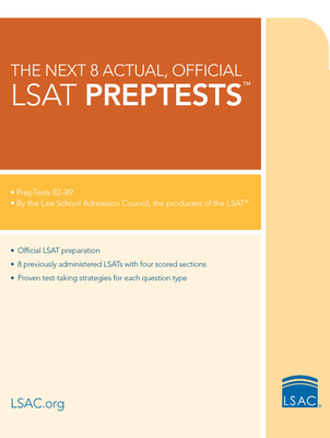 The Next 8 Actual, Official LSAT Preptests - Law School Admission Council