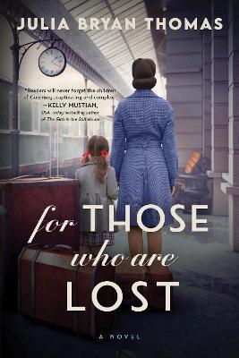 For Those Who Are Lost - Julia Bryan Thomas