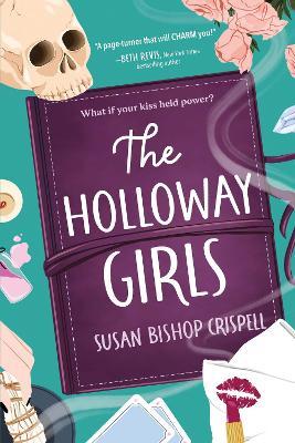 The Holloway Girls - Susan Bishop Crispell