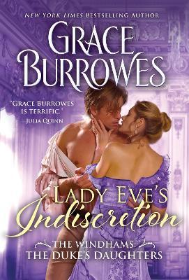 Lady Eve's Indiscretion - Grace Burrowes