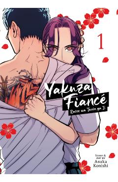 Yakuza Fiancé Raise Wa Tanin Ga II Vol. 1 - Asuka Konishi