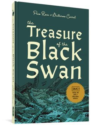 The Treasure of the Black Swan - Paco Roca
