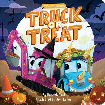 Truck or Treat: A Spooky Book with Flaps - Hannah Eliot