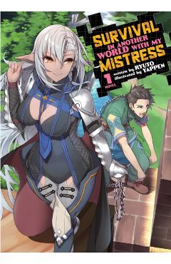 Survival in Another World with My Mistress! (Light Novel) Vol. 1 - Ryuto