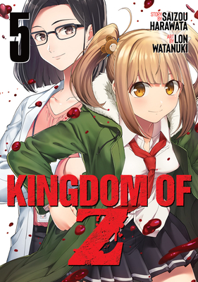 Kingdom of Z Vol. 5 - Saizou Harawata