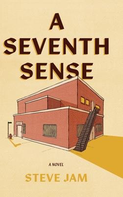 A Seventh Sense - Steve Jam