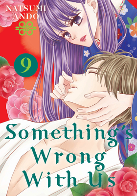 Something's Wrong with Us 9 - Natsumi Ando