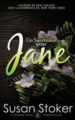 Un Sanctuaire pour Jane - Susan Stoker