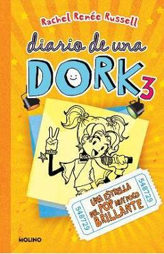 Coperta cărții 'Una Estrella del Pop Muy Poco Brillante / Dork Diaries: Tales from a Not-So-Talented Pop Star - Rachel Renée Russell'