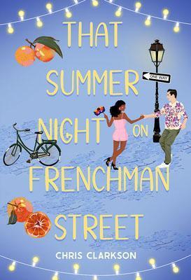 That Summer Night on Frenchmen Street - Chris Clarkson