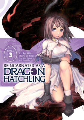 Reincarnated as a Dragon Hatchling (Manga) Vol. 3 - Necoco