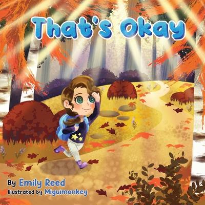 That's Okay - Emily Reed