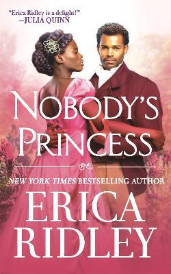 Nobody's Princess - Erica Ridley