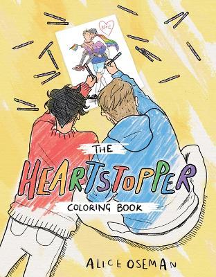 The Heartstopper Coloring Book - Alice Oseman