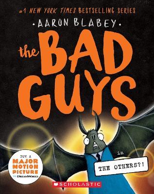 The Bad Guys #16 - Aaron Blabey