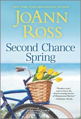 Second Chance Spring - Joann Ross
