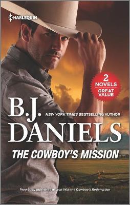 The Cowboy's Mission - B. J. Daniels