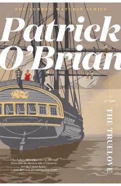 Coperta cărții 'The Truelove - Patrick O'brian'