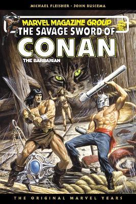 Savage Sword of Conan: The Original Marvel Years Omnibus Vol. 7 - Michael Fleisher