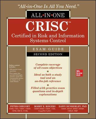 Crisc Certified in Risk and Information Systems Control All-In-One Exam Guide, Second Edition - Peter Gregory