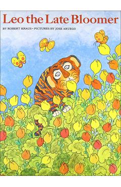 Coperta cărții 'Leo the Late Bloomer - Robert Kraus'