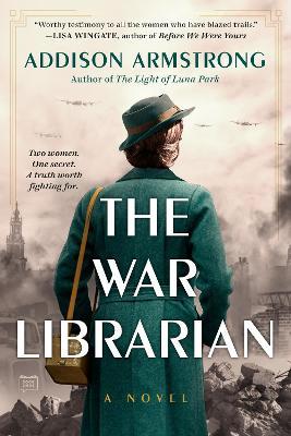The War Librarian - Addison Armstrong