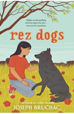 Rez Dogs - Joseph Bruchac