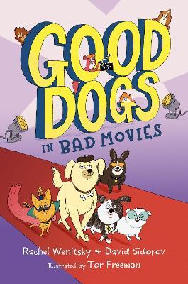 Good Dogs in Bad Movies - Rachel Wenitsky