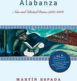 Alabanza: New and Selected Poems 1982-2002 - Martín Espada